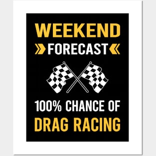 Weekend Forecast Drag Racing Posters and Art